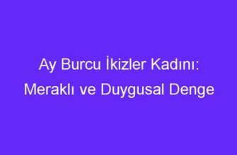 At yılında doğan İkizler erkeği: Romantik ilişkilerde karakter ve davranış
