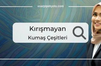 Kırışmayan kumaşlara genel bakış