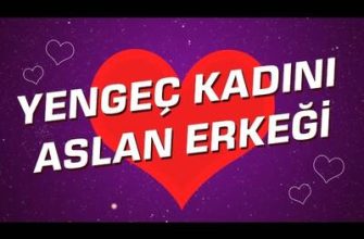 Aslan burcu erkeği aşk ve ilişkiler