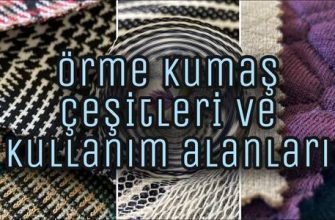 Örme kumaşlar hakkında her şey